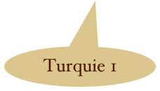 Turquie 1
