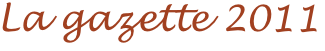 La gazette 2011