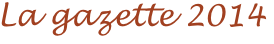 La gazette 2014